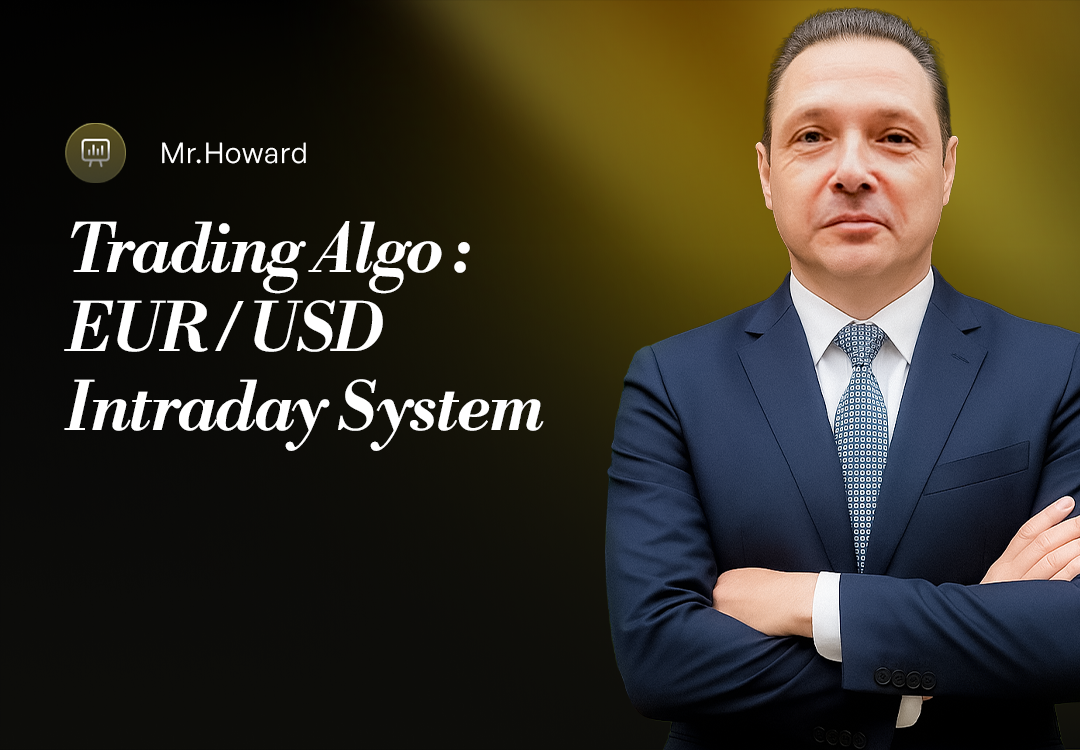 ALGO TRADING: EUR/USD INTRADAY SYSTEM